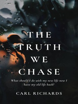 cover image of The Truth We Chase